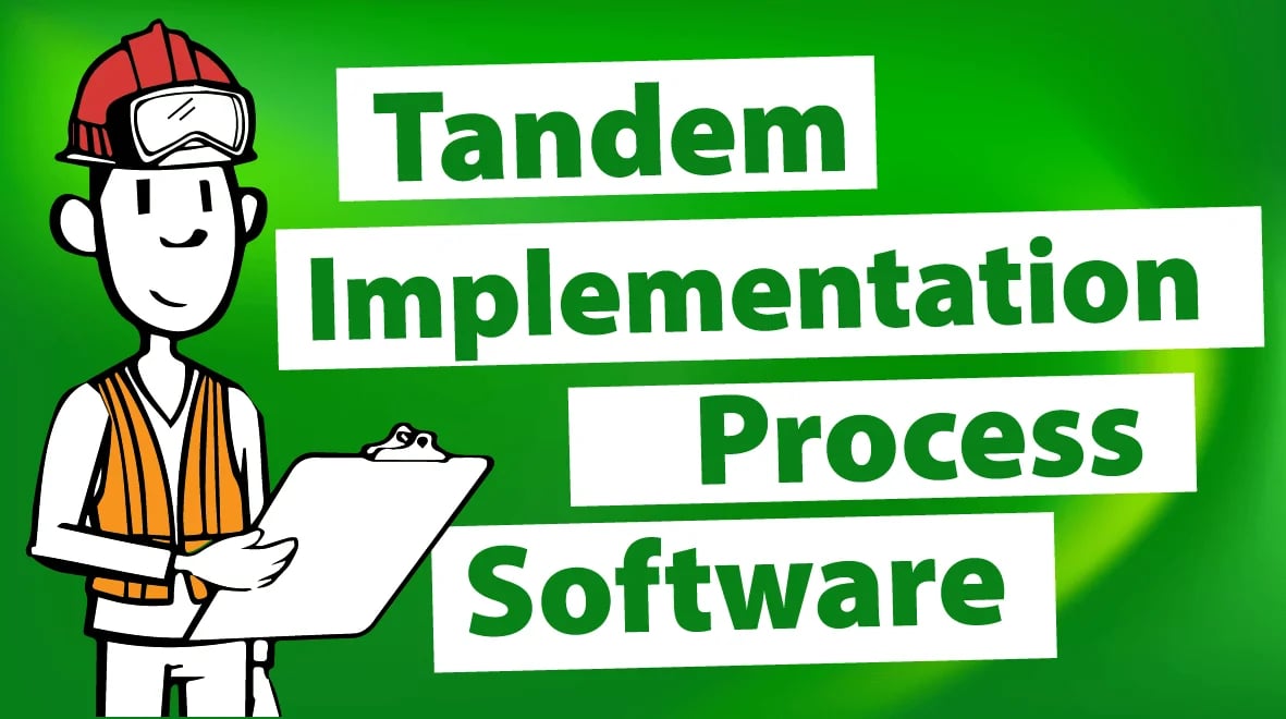 Tandem Implementation Process Software-8